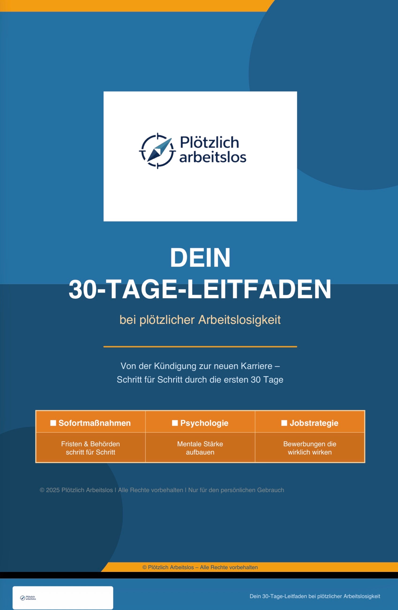 Plötzlich Arbeitslos 30 Tage Leitfaden bei Arbeitslosigkeit