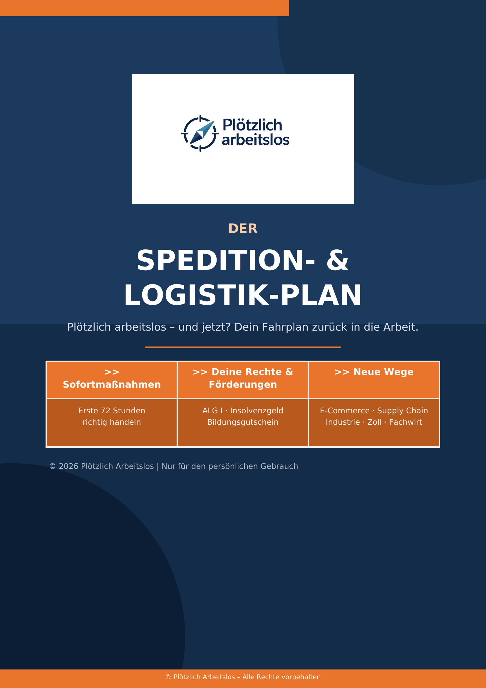 Cover des Spedition- und Logistik-Leitfadens von Plötzlich Arbeitslos – 30-Tage-Notfallplan