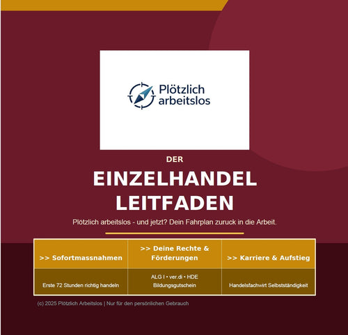 E-Book Cover: Einzelhandel-Leitfaden bei Arbeitslosigkeit – Sofortmaßnahmen, Tarifrechte, Bildungsgutschein und Karrierewege für Einzelhandelskaufleute